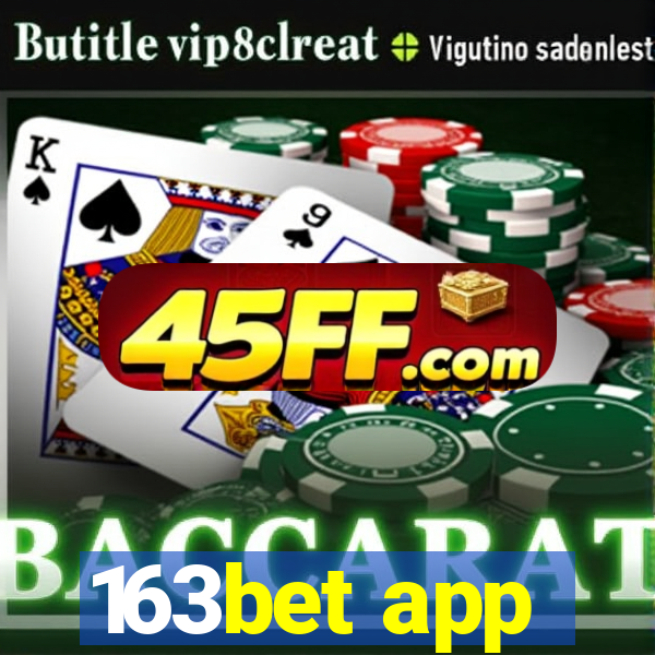 163bet app